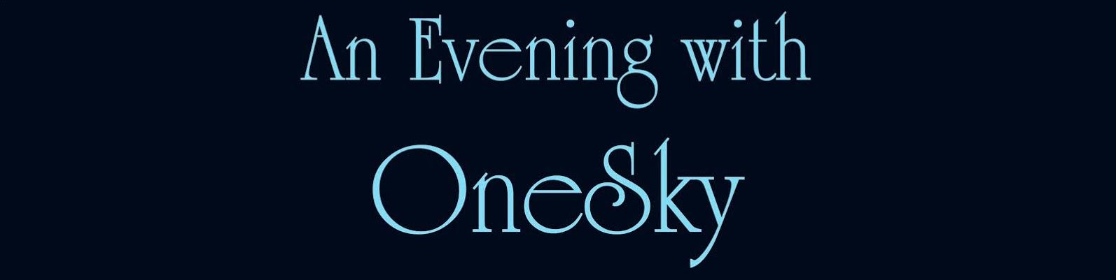An Evening with OneSky